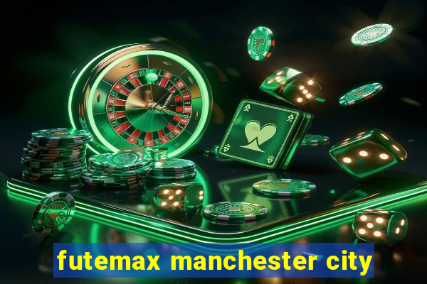 futemax manchester city